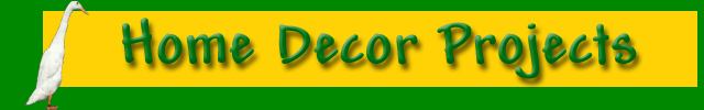 Home Decor Projects