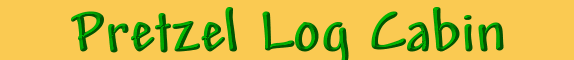 Pretzel Log Cabin