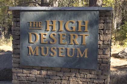 High Desert Museum